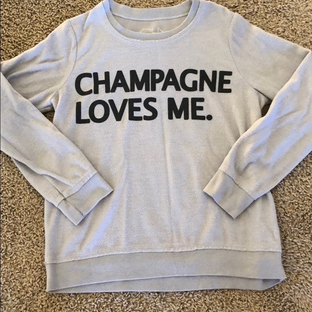 Chaser “Champagne Loves Me” gray sweatshirt small